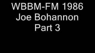 WBBM-FM 1986 Joe Bohannon Part 3.wmv