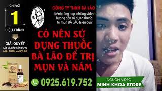 Có Nên Sử Dụng Thuốc Bà Lão Để Trị Mụn, Nám, Tàn Nhang