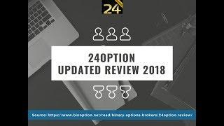 24option review - Is 24option Trading Scam? Update 2019