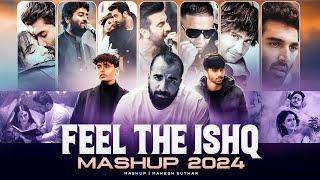 Feel The Ishq Mashup ( Mahesh Suthar Mashup ) Faheem Abdulla X Mitraz X Ap Dhillon Etc