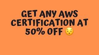 Get any AWS Certification at 50% off #awscertified #aws #getcertified #cloudupforher