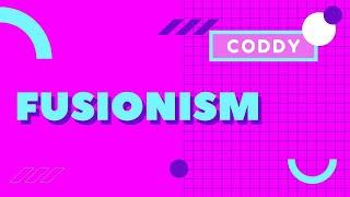 Fusionism. CODDY School