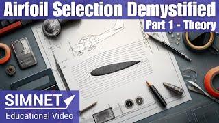 Mastering Airfoil Selection for Drones - Part 1: Theory