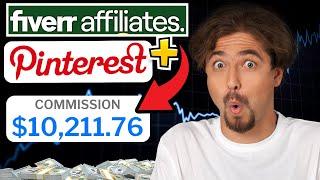 How To Promote Fiverr Affiliate Links on Pinterest - I Made $10,211