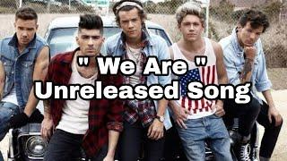 One Direction - We Are (Unreleased) Official Music Video.