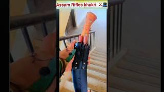 Assam Rifles Fan Kukri ️ Best Moments  AR Solder #status #shorts #army #assamrifles