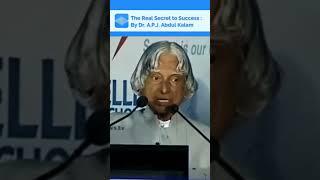 Dr. A.P.J. Abdul Kalam Reveals the Real Secret of Success | Must-Watch for Students #jeeadvanced