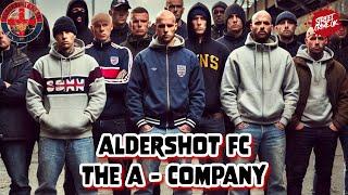 The A - Company | The Rise Of Aldershot's Notorious Football Hooligan Firm | Street Crime UK