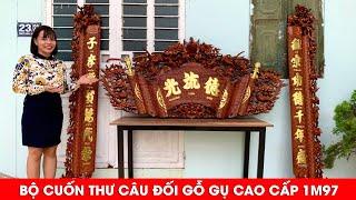 Bộ Cuốn Thư Câu Đối Gỗ Gụ Cao Cấp 1m97 | Xưởng Gỗ Phú Xuyên