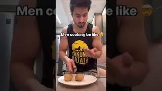 Faisu new reel . Men cooking be like. |#Mr. Faisu