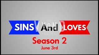 Sins and Loves: Season 2 | June 3rd on G4p TV Minecraft!