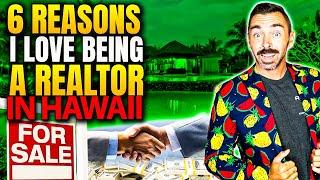 6 Reasons Why I Love Being a Hawaii Realtor | Pros & Cons of Being a Hawaii Real Estate Agent {2023}