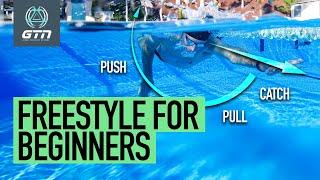 Learn To Swim Freestyle | A Simple Step-By-Step Guide