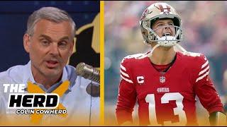 THE HERD | Colin on Brock Purdy wants ‘Tom Brady kind of feeling' in leading 49ers to dominant wins