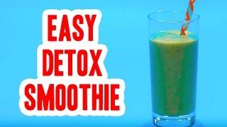 Easy Detox Smoothie Recipe