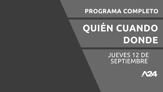 ESCÁNDALO EN EL CASO LOAN #QuiénCuándoDónde PROGRAMA COMPLETO 12/09/2024