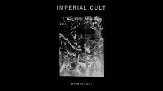 Imperial Cult - Spasm of light