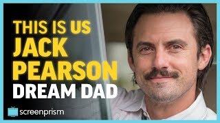 This Is Us: Jack Pearson, the Dream Dad