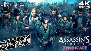 ASSASSIN'S CREED SYNDICATE PS5 NEXT GEN FULL GAME (4K60FPS)