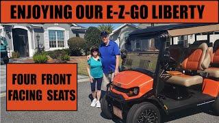 ENJOYING OUR E-Z-GO  LIBERTY GOLF CART