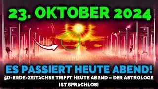 Es Kommt! 23. Oktober 2024! Erste Welle Der 5D-Zeitlinien-Aufspaltung Geschieht Heute Nacht!