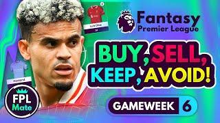 FPL GW6 TRANSFER TIPS! | Buy, Sell, Keep & Avoid for Gameweek 6 | Top Picks Tier List 2024/25! ⭐