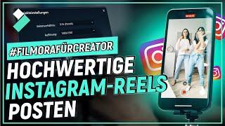 Instagram Reels mit Filmora 12 für Anfänger: So posten Sie hochwertige Instagram-Reels