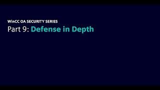 Part 9: Enhancing Security with Defense in Depth