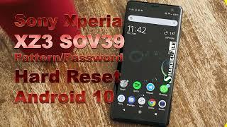 Sony Xperia XZ3 (SOV39) Hard Reset | Sony Xperia XZ3 (SOV39) Firmware Pattern Unlock Android 10