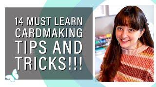 14 Must Learn Cardmaking Hacks! 