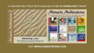 Attracting Love - Daytime Guided Meditation by Miracle Meditations