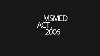 MSMED Act, 2006(CS Exec - ECL)