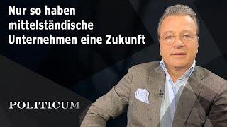 Nur so haben mittelständische Unternehmen eine Zukunft