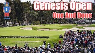 Genesis Open - One and Done