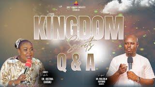 KINGDOM SECRETS WITH PROPHET DR. MALCOLM KAITANO AND PROPHETESS DR JUSTINA OJOGWU