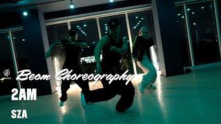 2AM  - SZA I BEOM Choreography / Urban Play Dance Academy