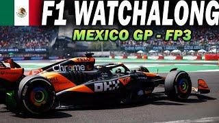  F1 Watchalong - MEXICO GP - FP3 - with Commentary & Timings