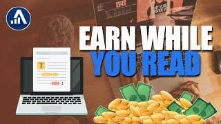 Earn While You Read: Get Paid $150 for Reading ($30 Every Page) - Make Money By Reading