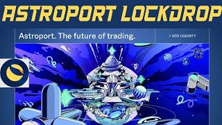 Astroport Lockdrop Airdrop How to Join and Earn Free Astro!