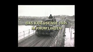 Das Kriegsende 1945 im Raum Lingen