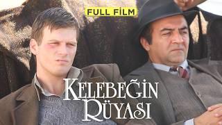 Kelebeğin Rüyası - Full Film