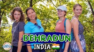 DEHRADUN INDIA LUXURY ️ Foothills of the Himalayas Uttarakhand Part 1 | 197 Countries, 3 Kids