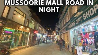 Mussoorie Mall Road Night Life