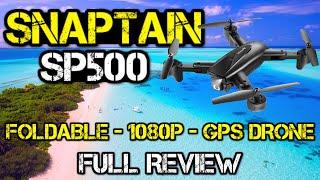 Snaptain SP500 Foldable GPS Camera Drone [Unboxing, Setup & Review]