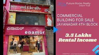 G+2 Commercial Building for Sale in Jayanagar 4th Block Bangalore