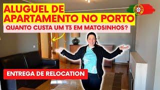 APARTAMENTO PARA ALUGAR EM PORTUGAL - ENTREGA! Quanto custa um T3 em Matosinhos? Morar bem no Porto