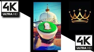 Khawaja Garib Nawaz 4k hd whatsapp status 2021 | kgn whatsapp status | kgn 4knhd whatsapp status