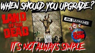 WHEN Should you Upgrade to 4k? | Land of the Dead Scream Factory 4k Release