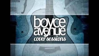 Boyce Avenue - Love Me Like You Do