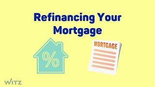 Explained: Refinancing Your Mortgage | #shorts